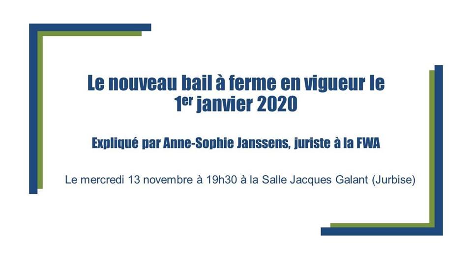 Réforme Bail à ferme expliqué par Anne-Sophie Janssens