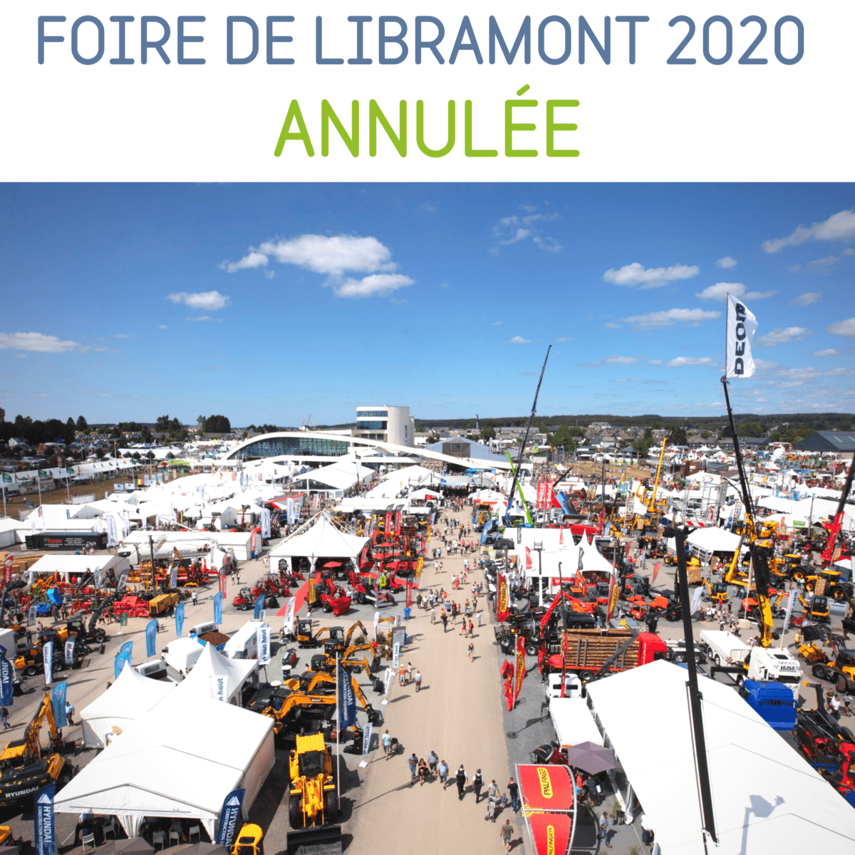 La Foire de Libramont 2020 est annulée