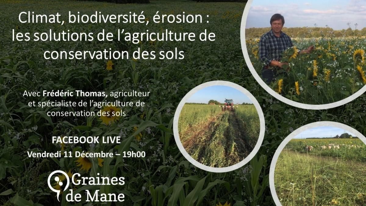 Climat, biodiversité, érosion : les solutions de l\'agriculture de conservation des sols