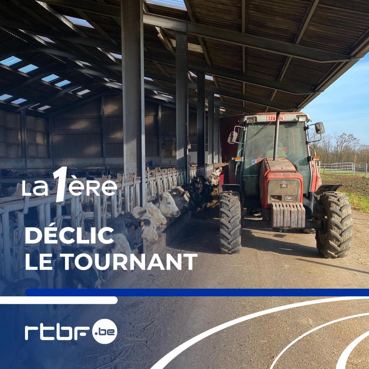 Déclic - Le Tournant. Immersion dans une agriculture en plein tournant