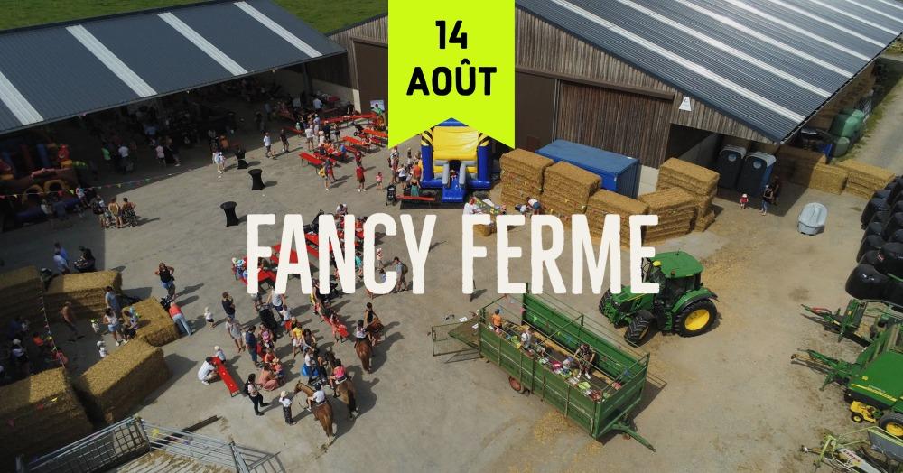 Fancy Ferme ce 14 août à la Ferme Louvigny