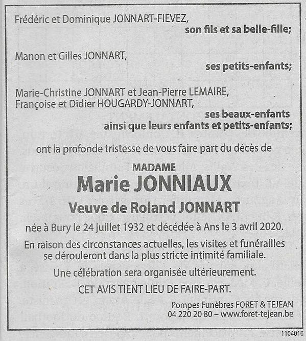 Mme Marie Jonnart-Jonniaux, veuve de M. Roland Jonnart, est décédée ce 3 avril 2020 à Ans.