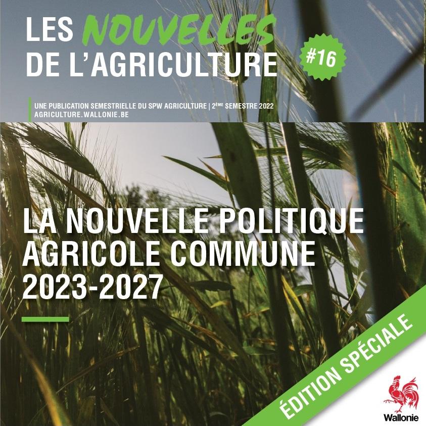 Les nouvelles de l'agriculture ? 16 (2e semestre 2022). la nouvelle