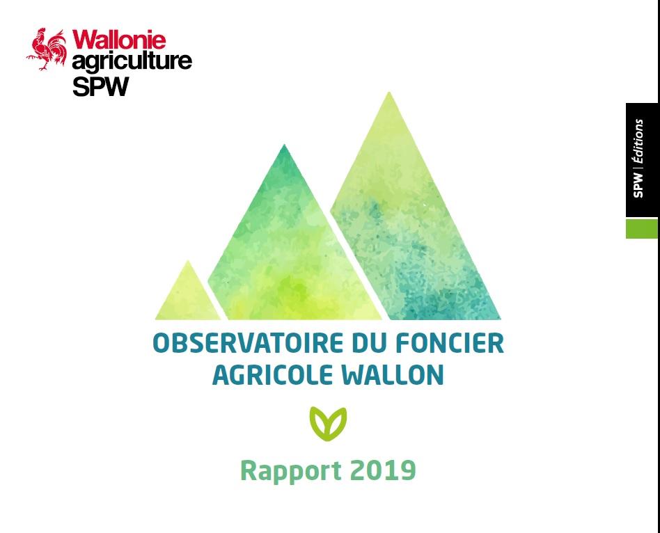 Le rapport 2019 de l’Observatoire du foncier agricole wallon est disponible.
